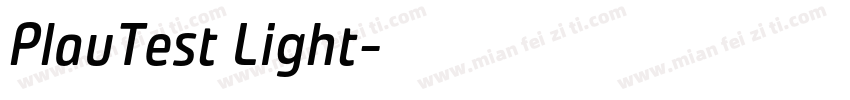 PlauTest Light字体转换